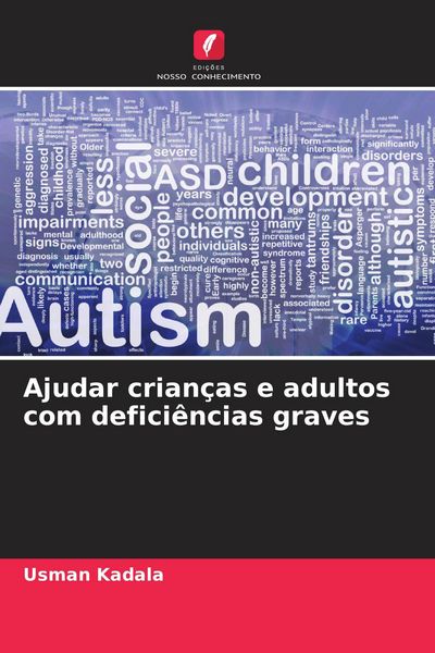Produktbild: Ajudar crian&ccedil;as e adultos com defici&ecirc;ncias graves