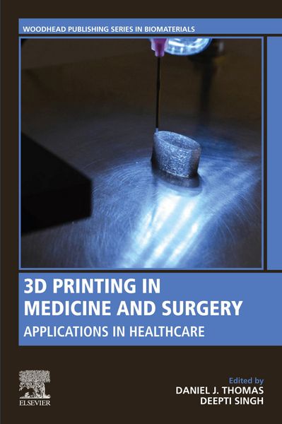 Produktbild: 3D Printing in Medicine and Surgery