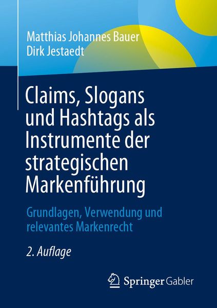 Produktbild: Claims, Slogans und Hashtags als Instrumente der strategischen Markenf&uuml;hrung