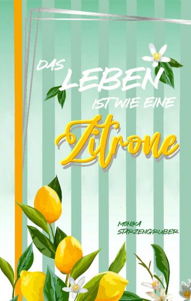 Produktbild: Das Leben ist wie eine Zitrone