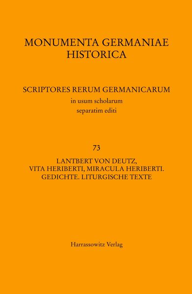 Produktbild: Lantbert von Deutz, Vita Heriberti, Miracula Heriberti. Gedichte. Liturgische Texte