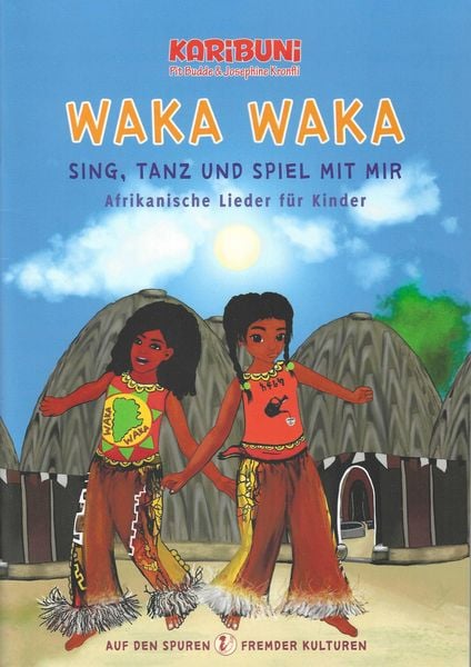 Produktbild: Waka Waka - Sing, tanz und spiel mit mir