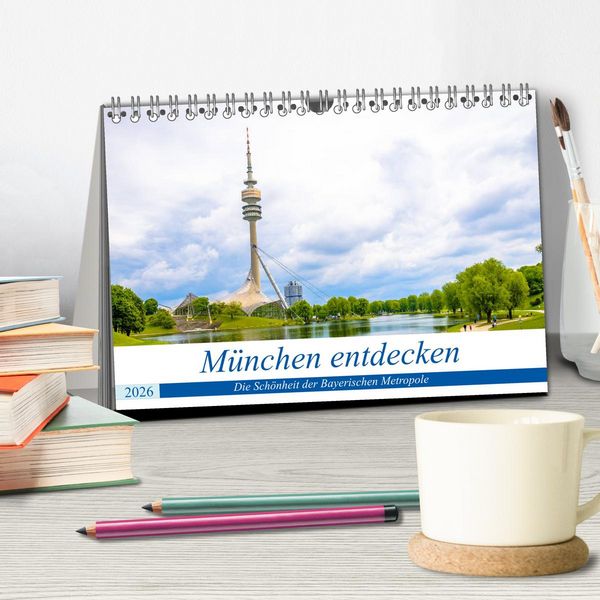 Produktbild: M&uuml;nchen entdecken - Die Sch&ouml;nheit der Bayerischen Metropole (Tischkalender 2026 DIN A5 quer), CALVENDO Monatskalender