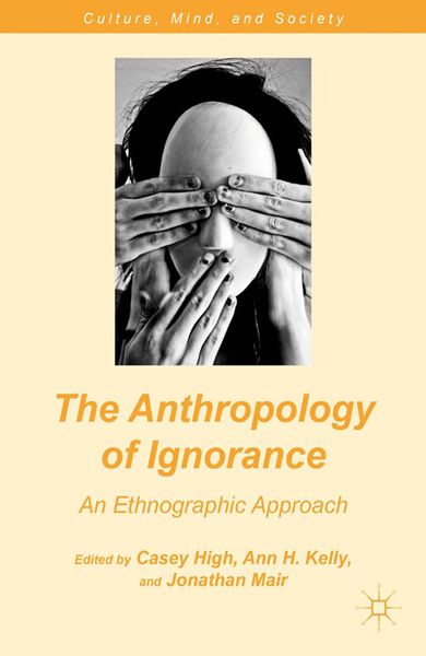 Produktbild: The Anthropology of Ignorance