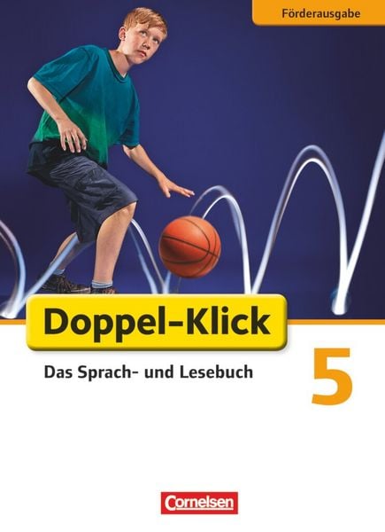 Produktbild: Doppel-Klick - Das Sprach- und Lesebuch - F&ouml;rderausgabe - 5. Schuljahr