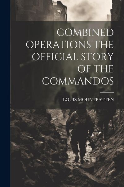 Produktbild: Combined Operations the Official Story of the Commandos