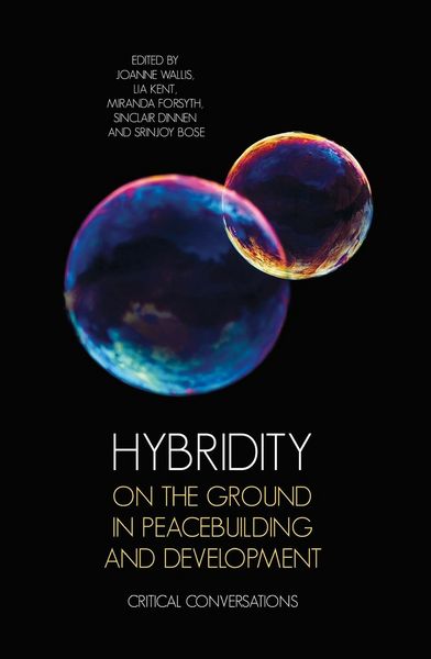 Produktbild: Hybridity on the Ground in Peacebuilding and Development