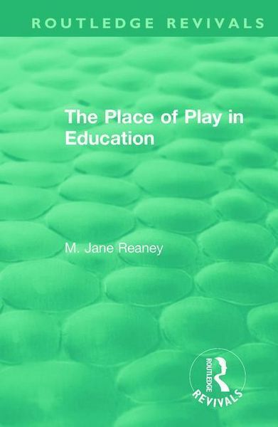 Produktbild: The Place of Play in Education