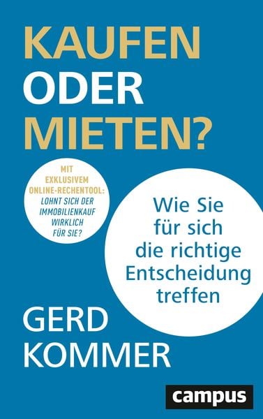 Kaufen oder Mieten?, Taschenbuch von Gerd Kommer, Campus, 978-3-593-51476-5