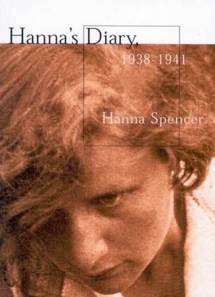 Produktbild: Spencer, H: Hanna's Diary, 1938-1941