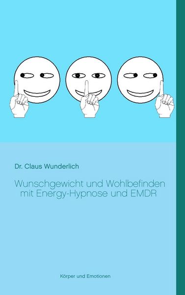 Produktbild: Wunschgewicht und Wohlbefinden mit Energy-Hypnose und EMDR