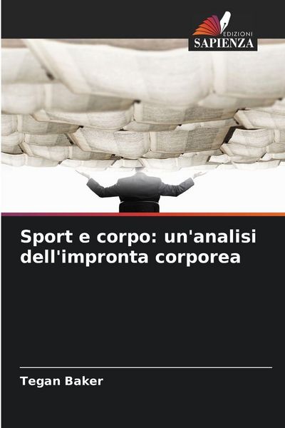 Produktbild: Sport e corpo: un'analisi dell'impronta corporea