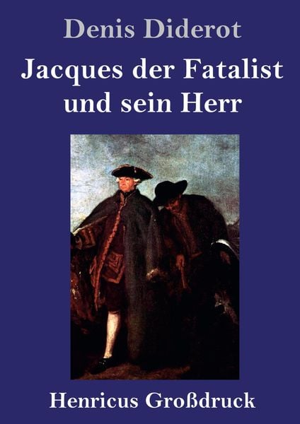 Produktbild: Jacques der Fatalist und sein Herr (Gro&szlig;druck)