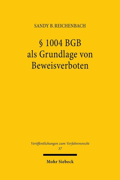Produktbild: &sect; 1004 BGB als Grundlage von Beweisverboten