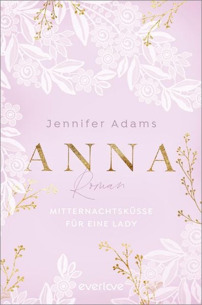 Produktbild: Anna - Mitternachtsk&uuml;sse f&uuml;r eine Lady