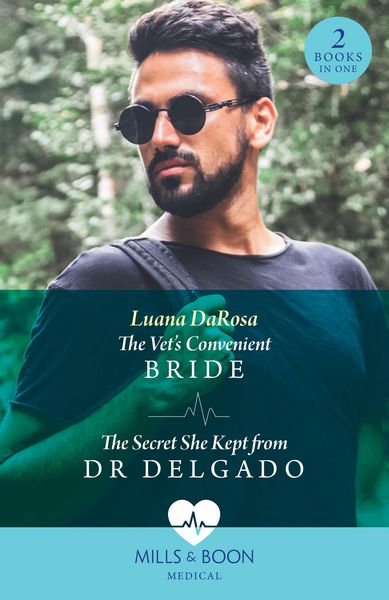 Produktbild: The Vet's Convenient Bride / The Secret She Kept From Dr Delgado