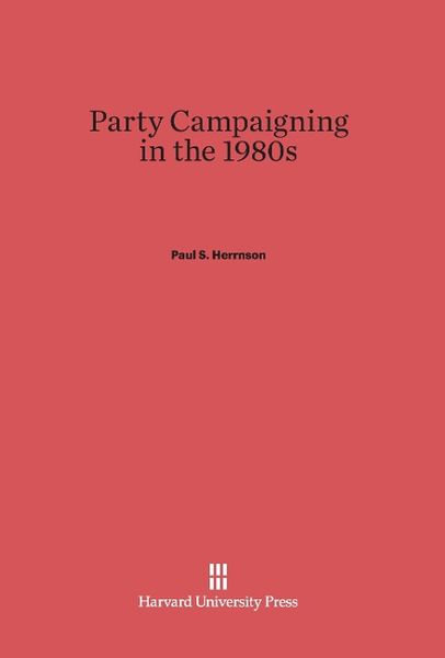 Produktbild: Party Campaigning in the 1980s