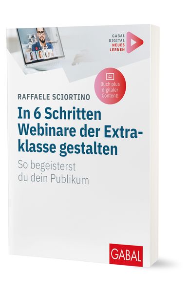 Produktbild: In 6 Schritten Webinare der Extraklasse gestalten