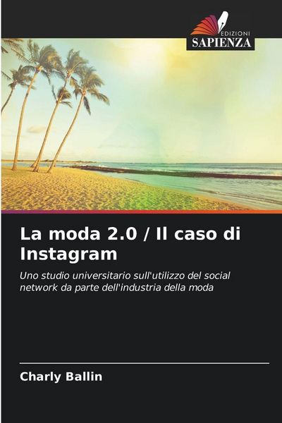 Produktbild: La moda 2.0 / Il caso di Instagram