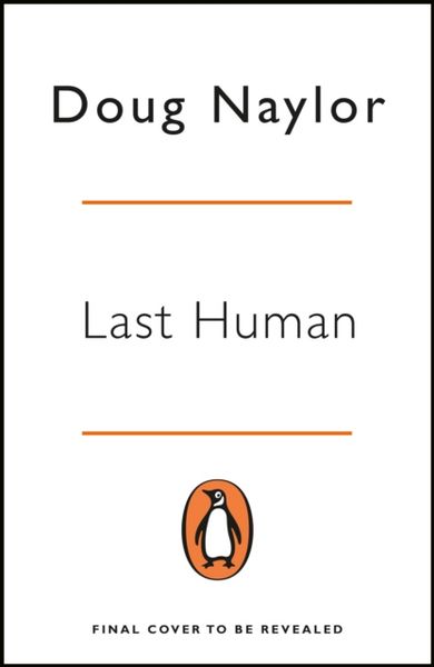 Produktbild: Naylor, D: Last Human