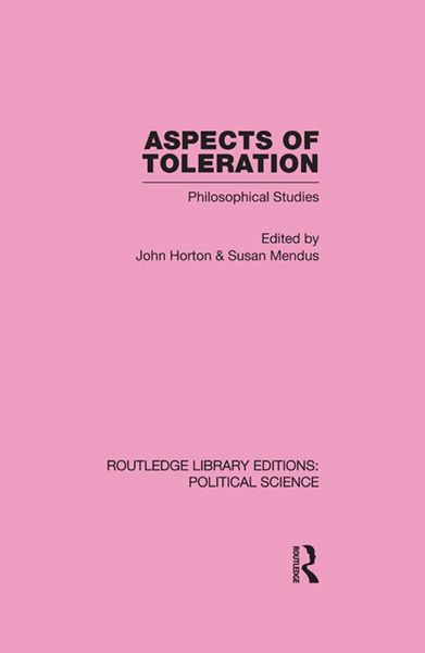 Produktbild: Aspects of Toleration Routledge Library Editions: Political Science Volume 41