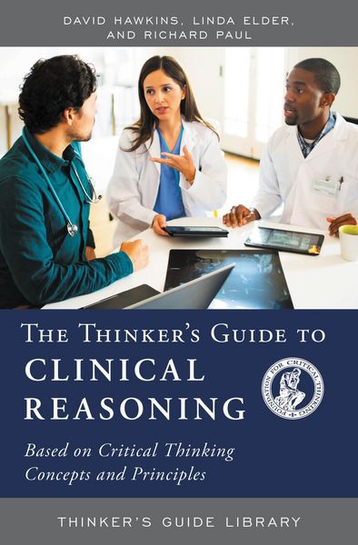 Produktbild: The Thinker's Guide to Clinical Reasoning