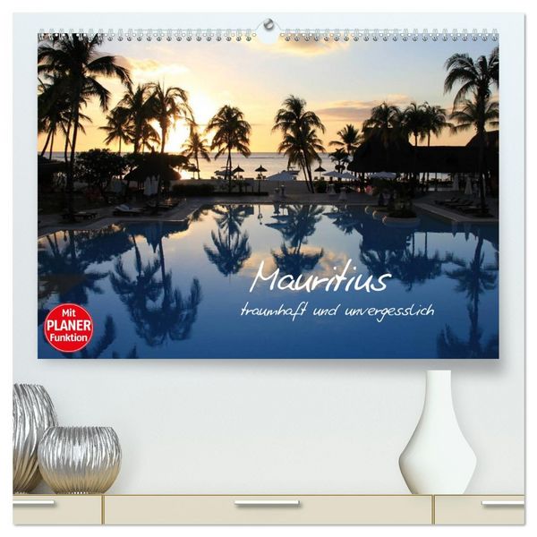 Produktbild: Mauritius - traumhaft und unvergesslich (hochwertiger Premium Wandkalender 2026 DIN A2 quer), Kunstdruck in Hochglanz