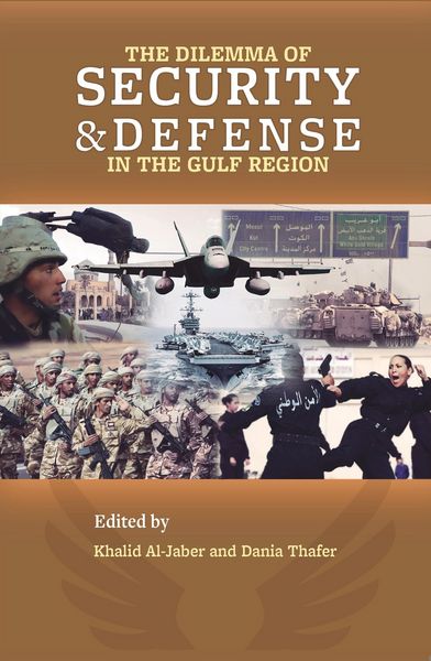 Produktbild: Dilemma of Security and Defense in the Gulf Region