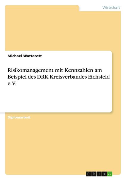 Produktbild: Risikomanagement mit Kennzahlen am Beispiel des DRK Kreisverbandes Eichsfeld e.V.