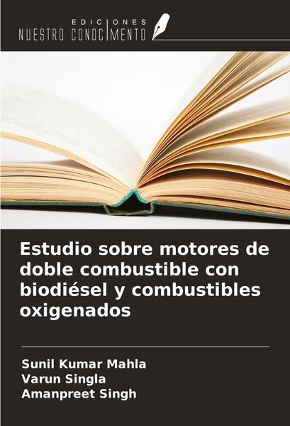 Produktbild: Estudio sobre motores de doble combustible con biodi&eacute;sel y combustibles oxigenados