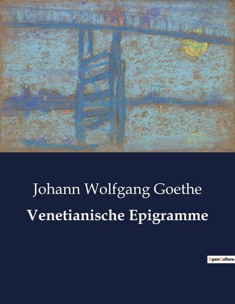 Venetianische Epigramme, Taschenbuch von Johann Wolfgang von Goethe, BoD - Books on Demand, 9791041939770