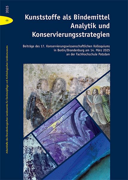 Produktbild: Kunststoffe als Bindemittel &ndash; Analytik und Konservierungsstrategien