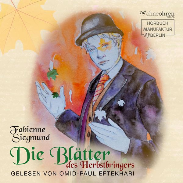 Produktbild: Die Bl&auml;tter des Herbstbringers