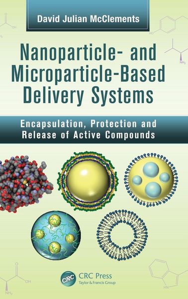 Produktbild: Nanoparticle- and Microparticle-based Delivery Systems