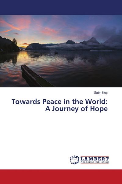 Produktbild: Towards Peace in the World: A Journey of Hope