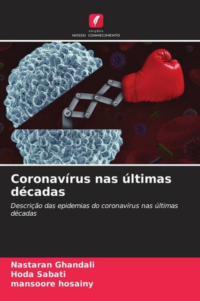 Produktbild: Coronav&iacute;rus nas &uacute;ltimas d&eacute;cadas