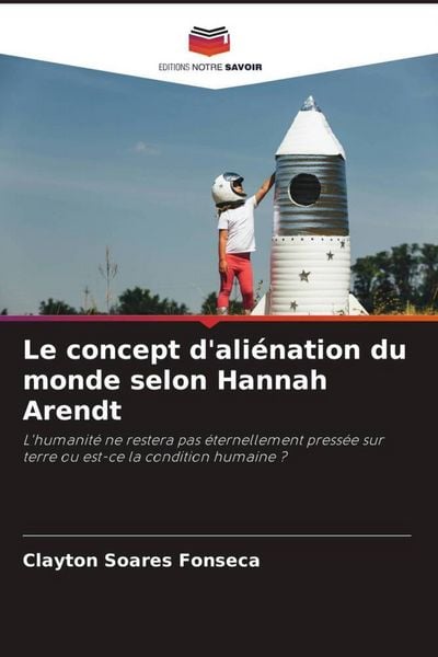 Produktbild: Le concept d'ali&eacute;nation du monde selon Hannah Arendt