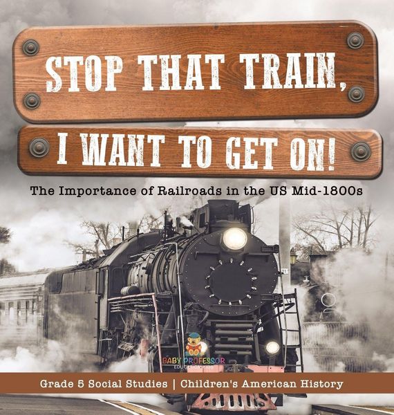 Produktbild: Stop that Train, I Want to Get on!