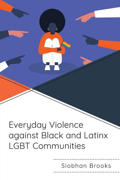 Produktbild: Everyday Violence against Black and Latinx LGBT Communities