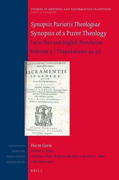 Produktbild: Synopsis Purioris Theologiae / Synopsis of a Purer Theology