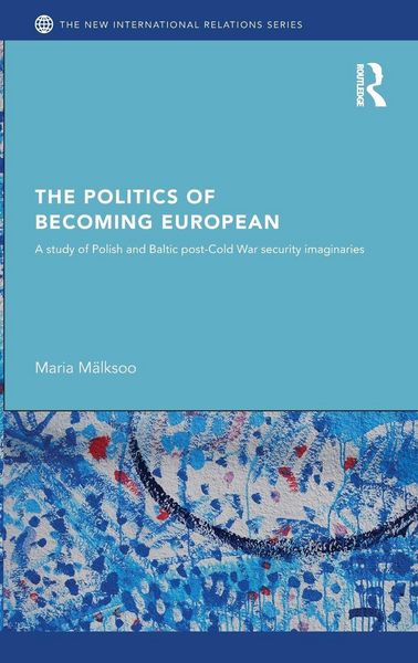Produktbild: The Politics of Becoming European