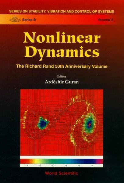 Produktbild: Nonlinear Dynamics: The Richard Rand 50th Anniversary Volume