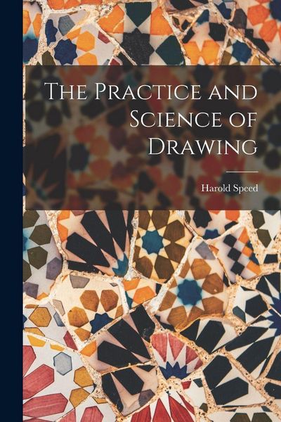 Produktbild: The Practice and Science of Drawing
