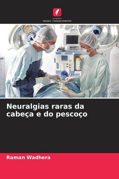 Produktbild: Neuralgias raras da cabe&ccedil;a e do pesco&ccedil;o