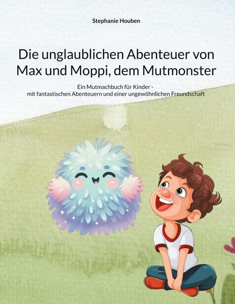 Produktbild: Die unglaublichen Abenteuer von Max und Moppi, dem Mutmonster