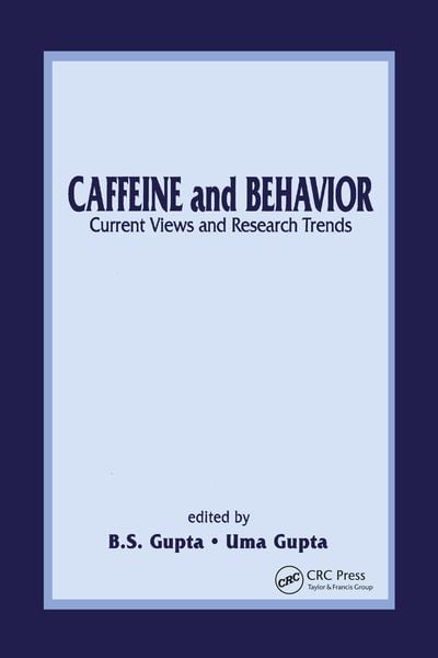 Produktbild: Caffeine and Behavior: Current Views & Research Trends