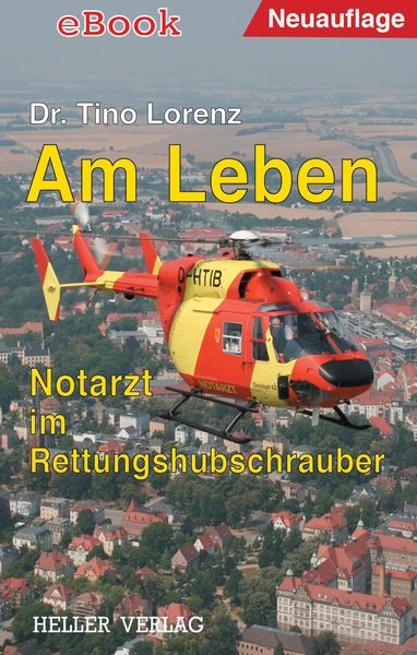 Produktbild: Am Leben - Notarzt im Rettungshubschrauber