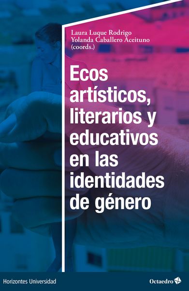 Produktbild: Ecos art&iacute;sticos, literarios y educativos en las identidades de g&eacute;nero