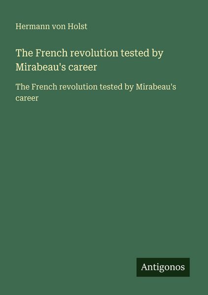 Produktbild: The French revolution tested by Mirabeau's career