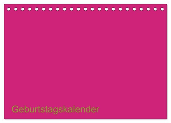 Bastel-Geburtstagskalender pink / Geburtstagskalender (Tischkalender 2026 DIN A5 quer), CALVENDO Monatskalender